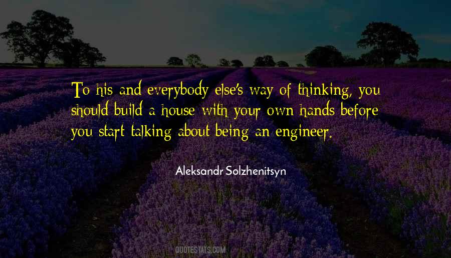 Everybody Has To Start Somewhere Quotes #551016