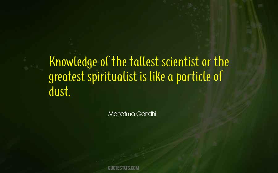 Dust Particle Quotes #1760369