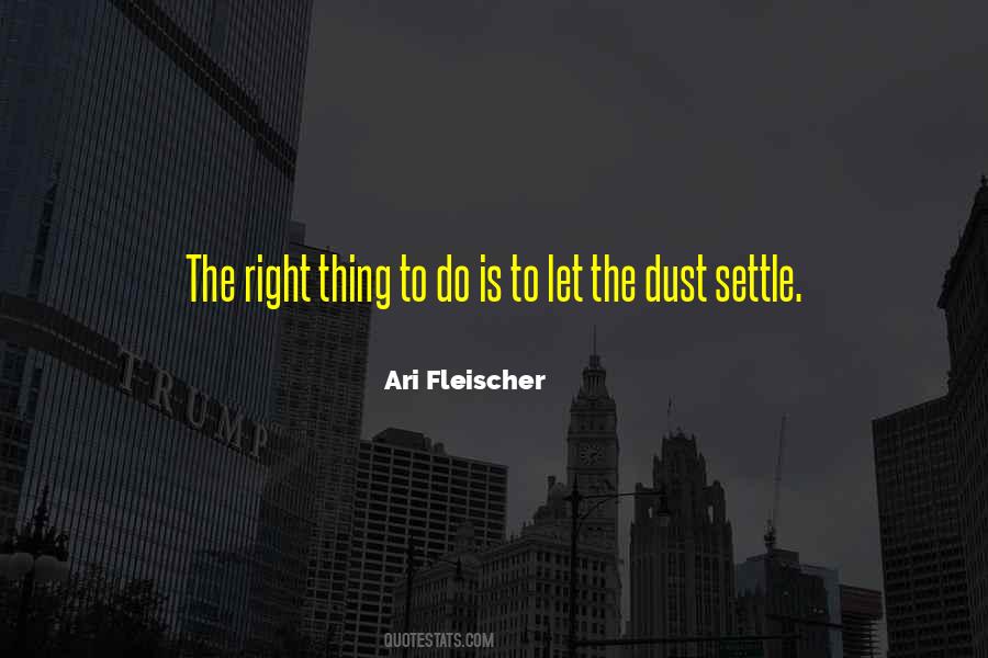 Dust Settle Quotes #1121290