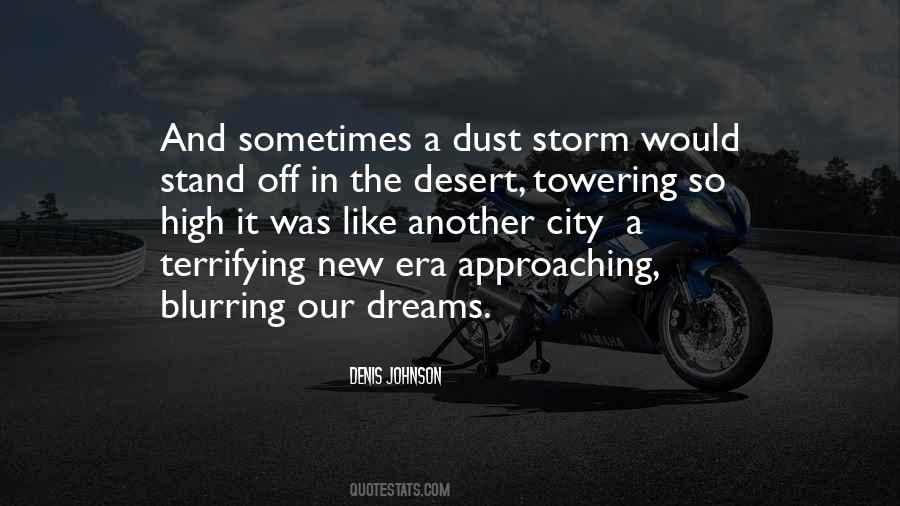 Dust Storm Quotes #1418635