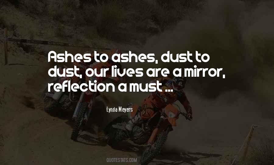 Dust To Dust Quotes #354993