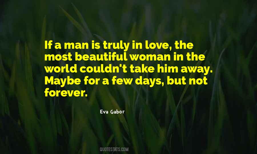 To The Most Beautiful Woman In The World Quotes #1167821