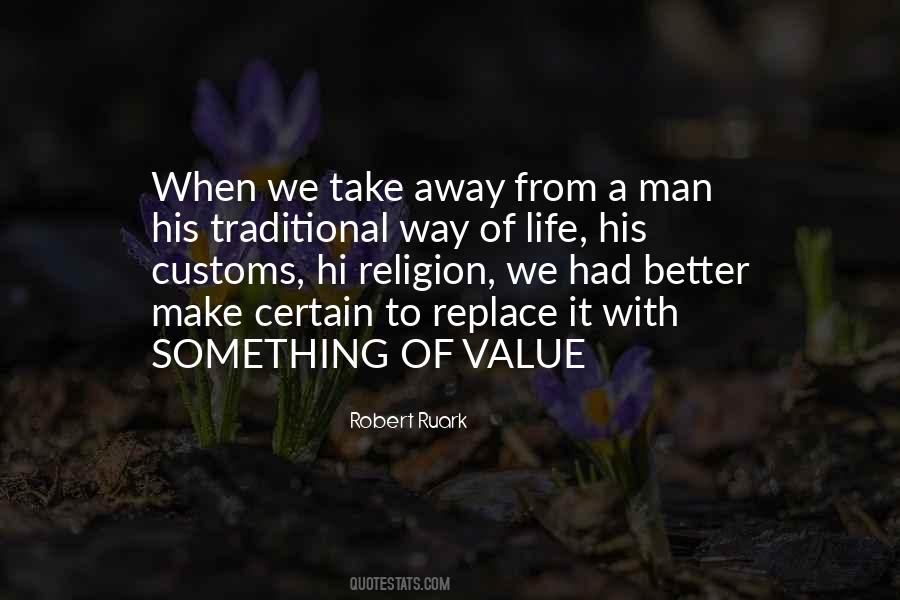 Value Of A Man Quotes #1250624