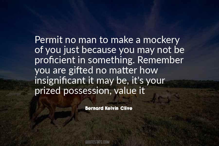 Value Of A Man Quotes #1410530