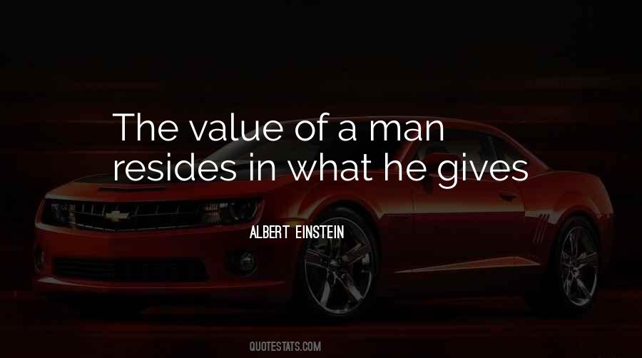 Value Of A Man Quotes #769378