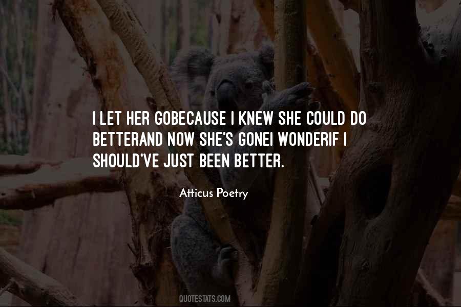 Just Let Her Go Quotes #1585265