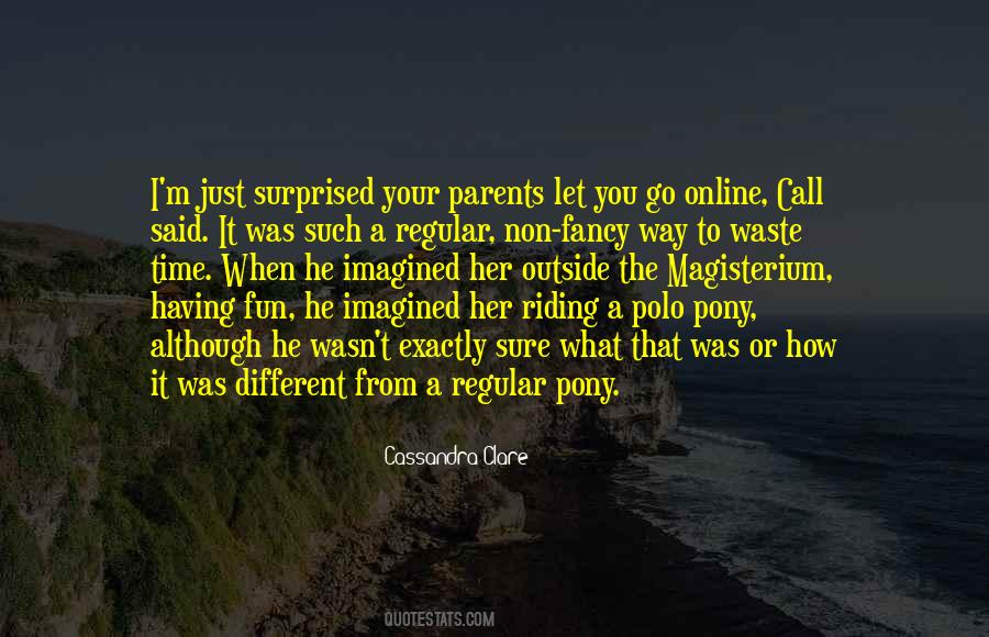 Just Let Her Go Quotes #1878420