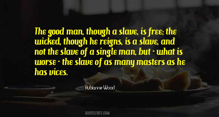 He Is A Good Man Quotes #1005564