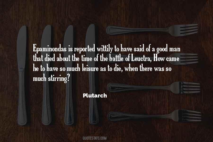 He Is A Good Man Quotes #1142123