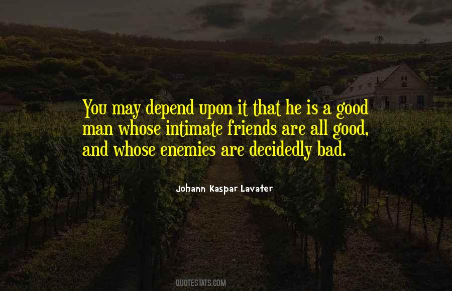 He Is A Good Man Quotes #1228442