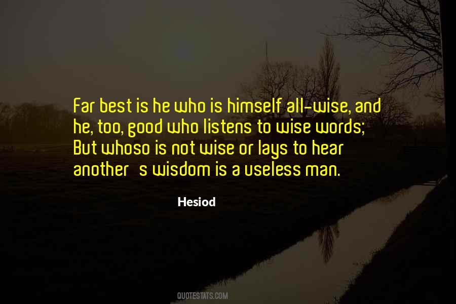 He Is A Good Man Quotes #1252246