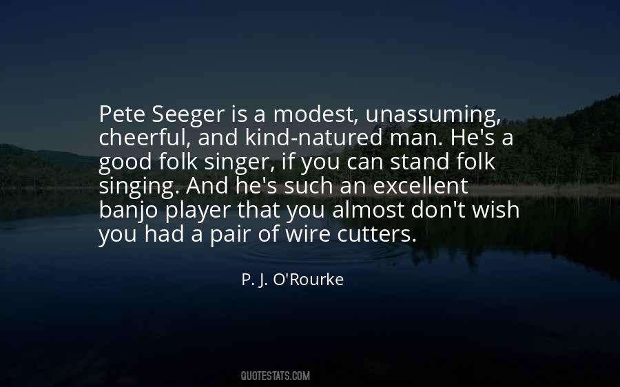 He Is A Good Man Quotes #1463063