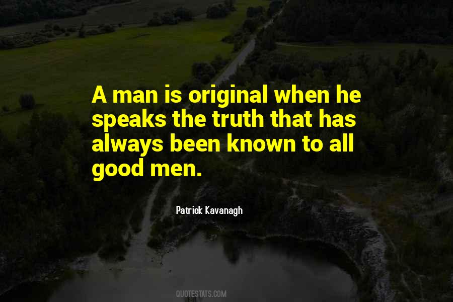 He Is A Good Man Quotes #278324