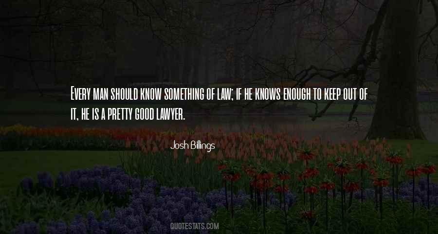 He Is A Good Man Quotes #704725