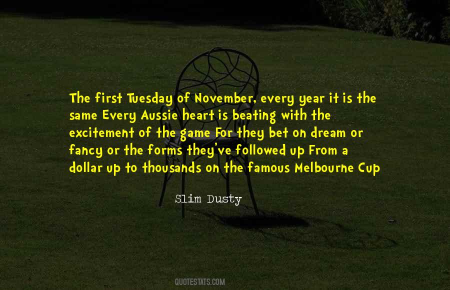 Famous Melbourne Cup Quotes #1815330