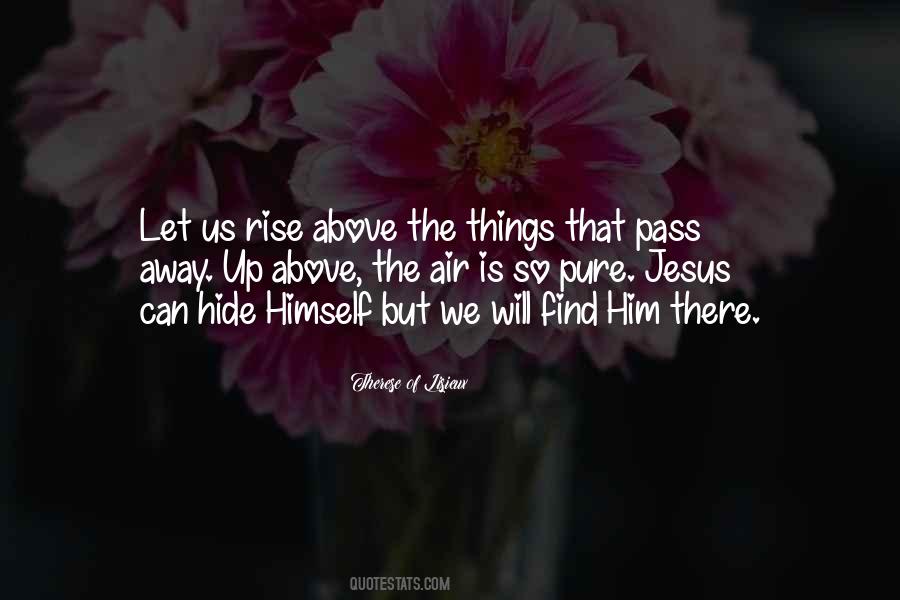 Things Will Pass Quotes #943406