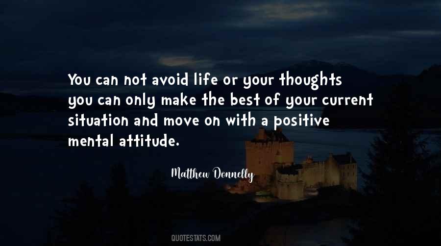 Positive Attitude Life Quotes #1216557