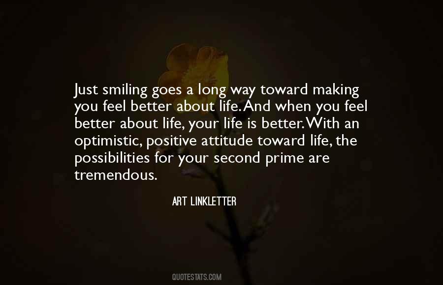 Positive Attitude Life Quotes #769529