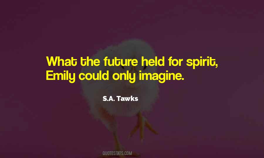 For Spirit Quotes #1298595