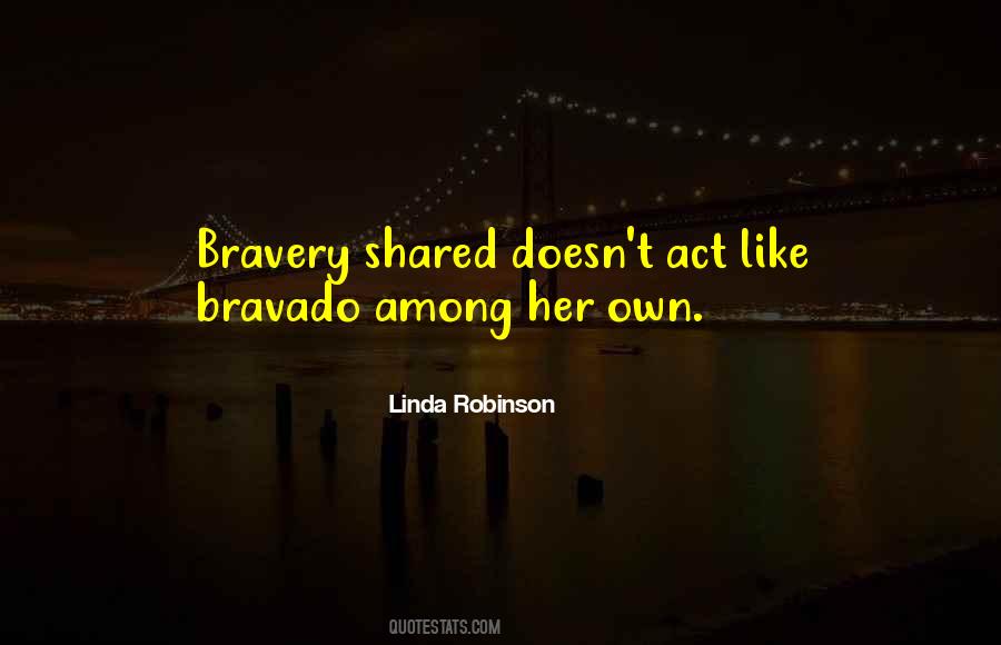 Act Of Bravery Quotes #1121021