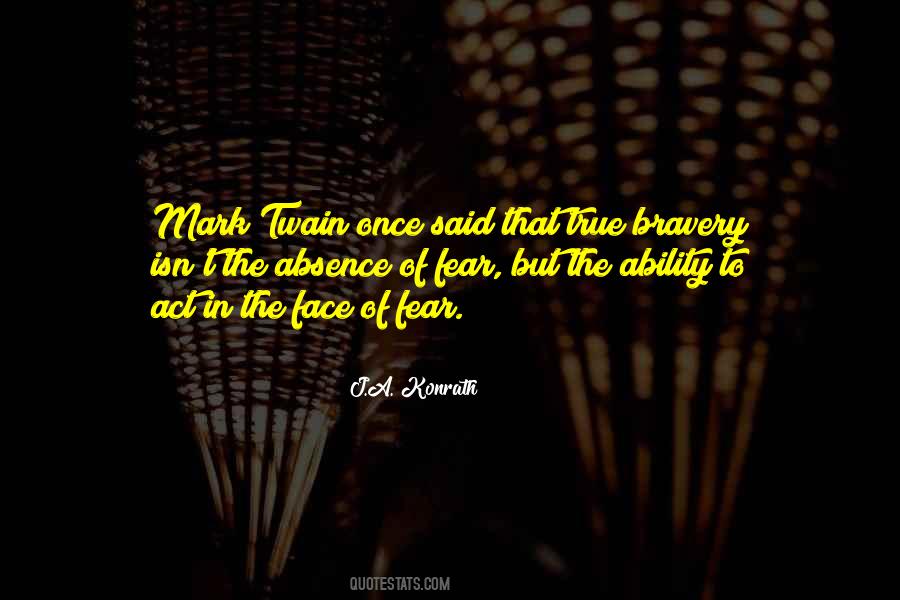Act Of Bravery Quotes #836533