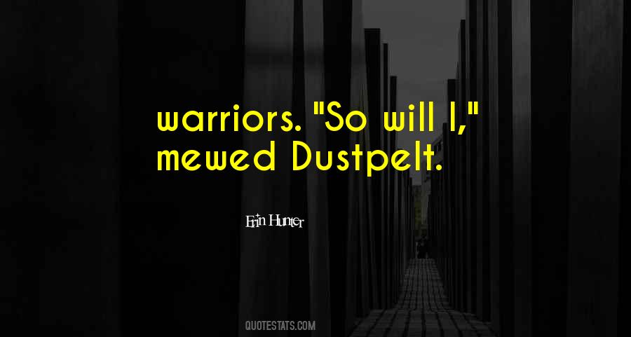 Dustpelt Quotes #1248084