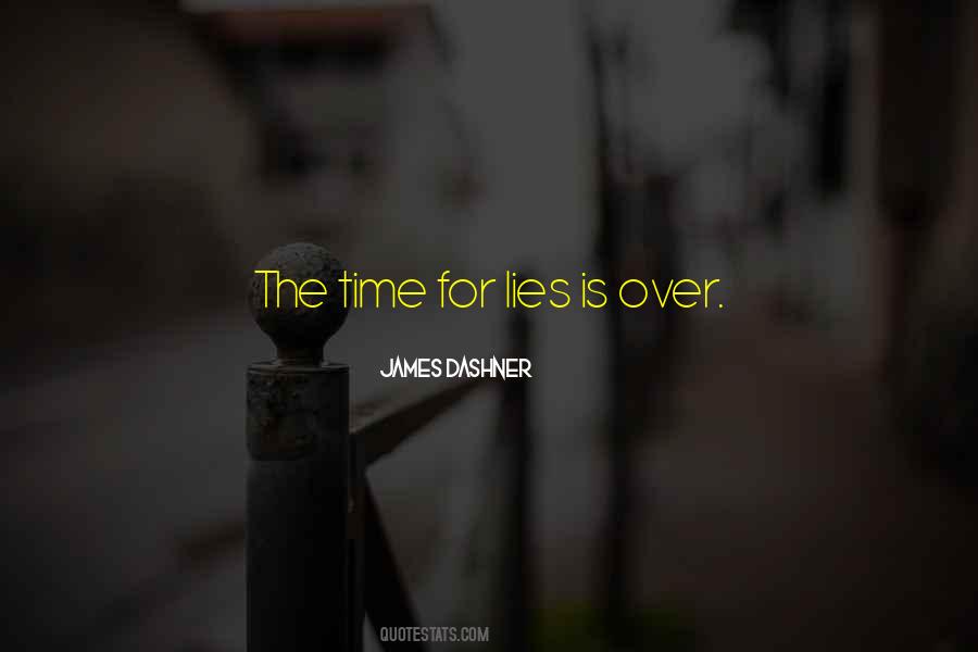 Over The Lies Quotes #1117446