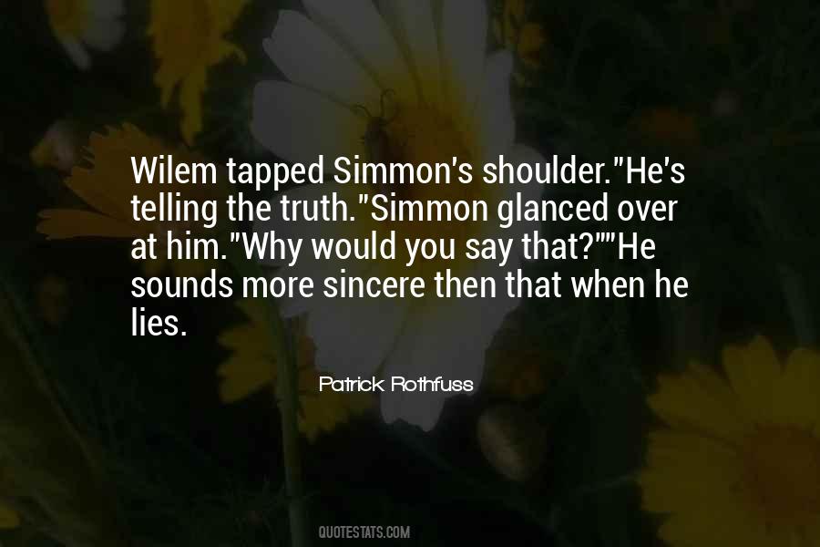 Over The Lies Quotes #1184585