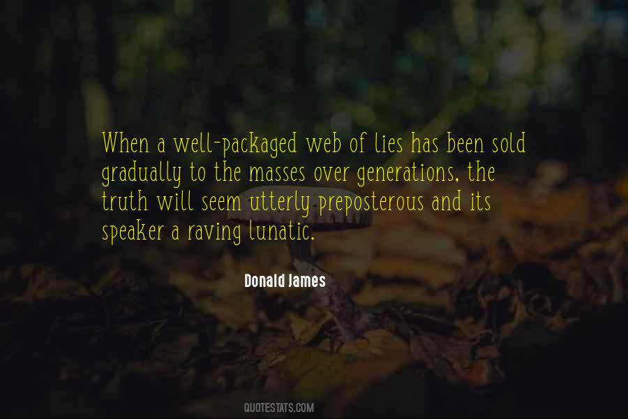 Over The Lies Quotes #278296