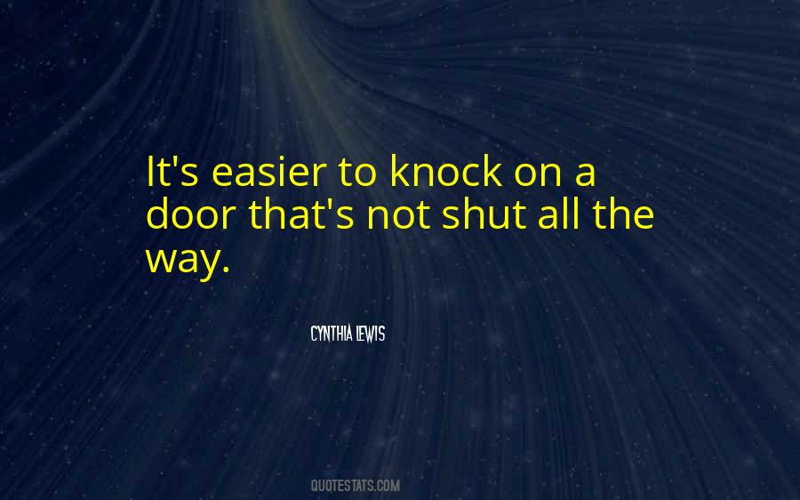 Shut Door Quotes #236076