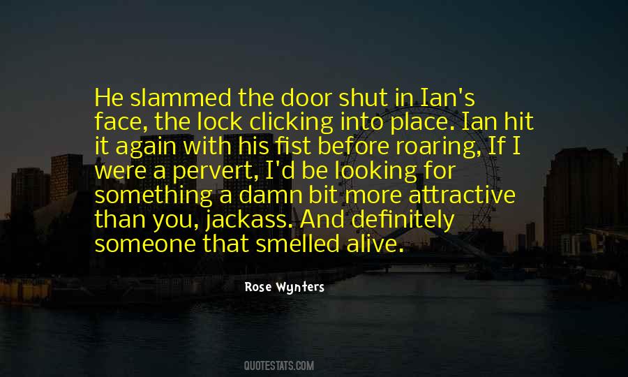 Shut Door Quotes #5758