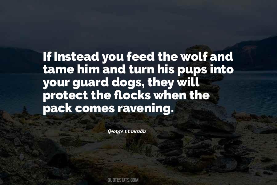 Wolf You Feed Quotes #1079277