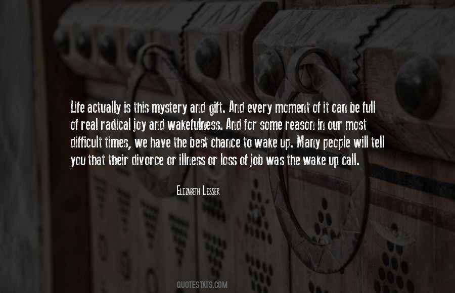 In The Most Difficult Times Quotes #1500750
