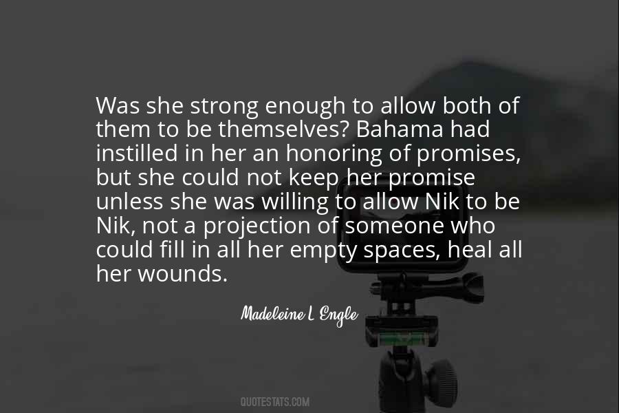 Heal Her Quotes #1013802