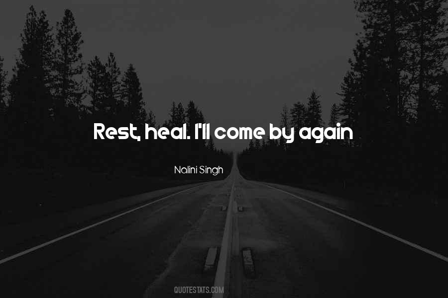Heal Her Quotes #1141912