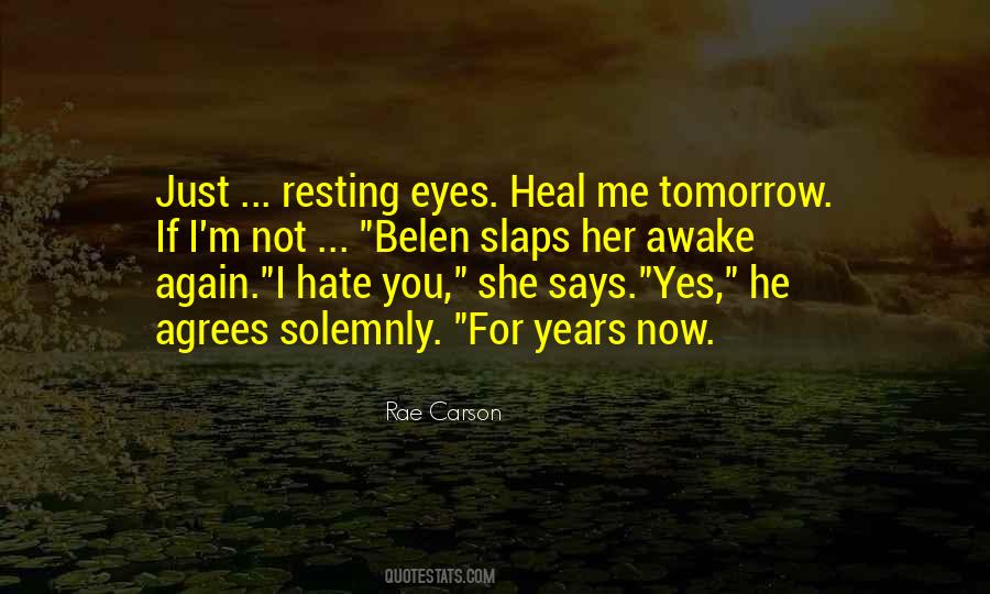 Heal Her Quotes #1301551