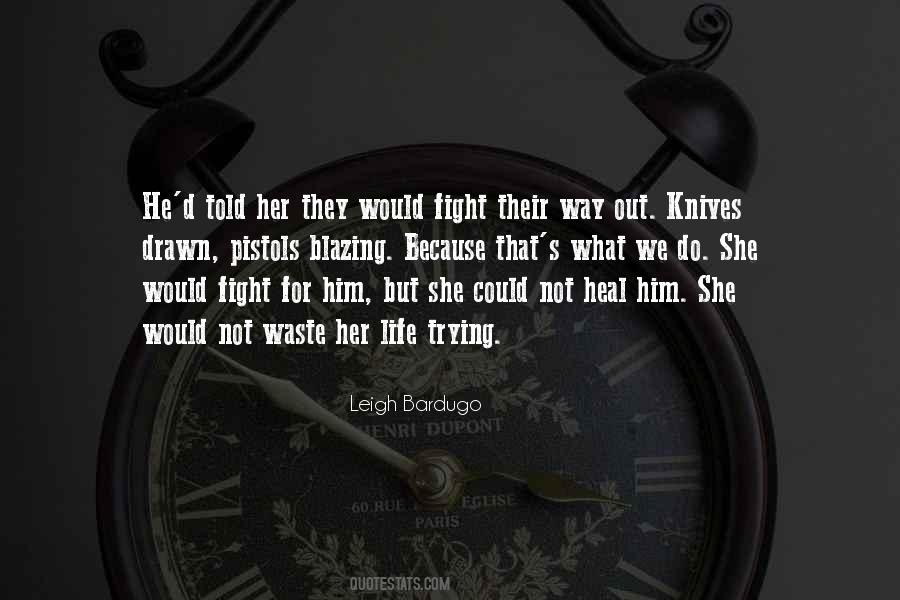 Heal Her Quotes #1368194
