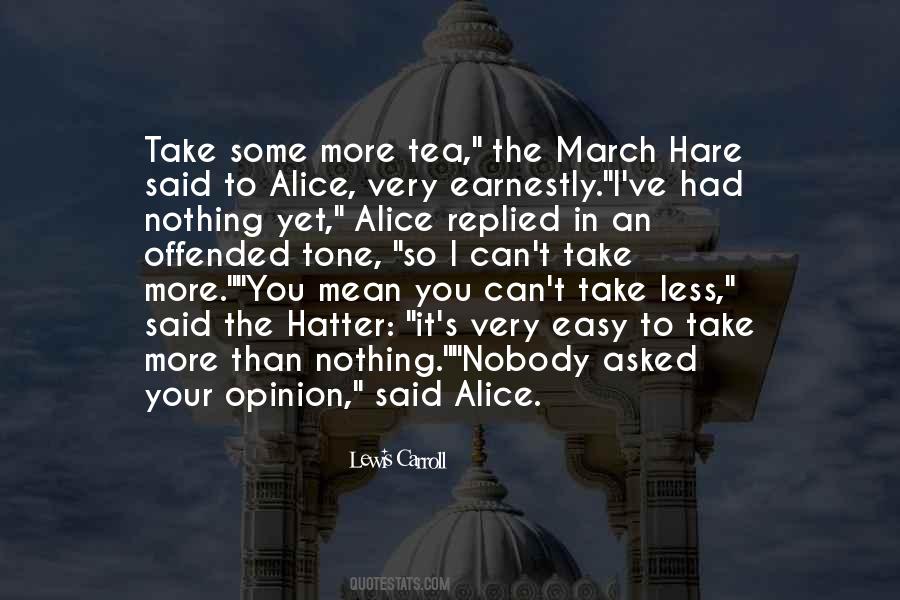 Quotes About The March Hare #469885