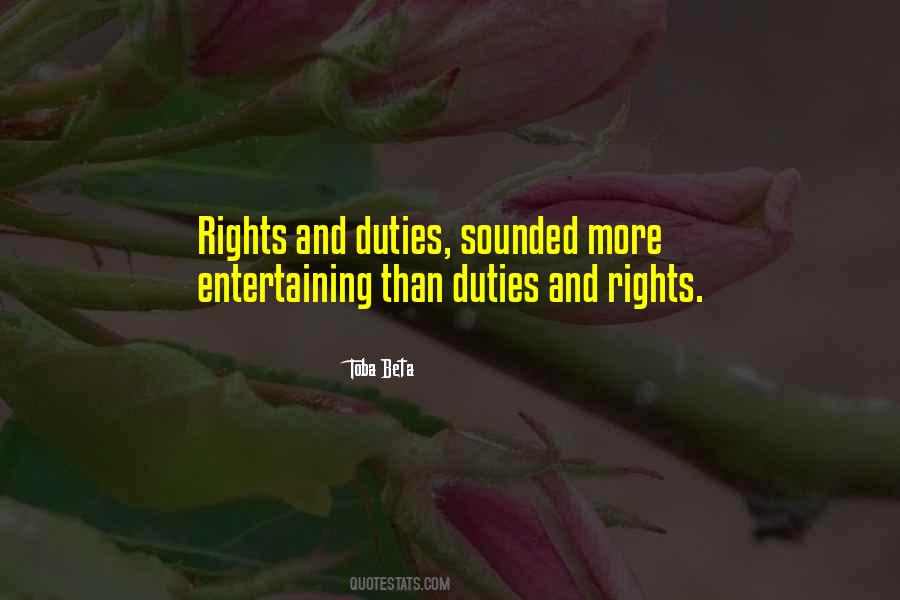 Duties And Rights Quotes #271156