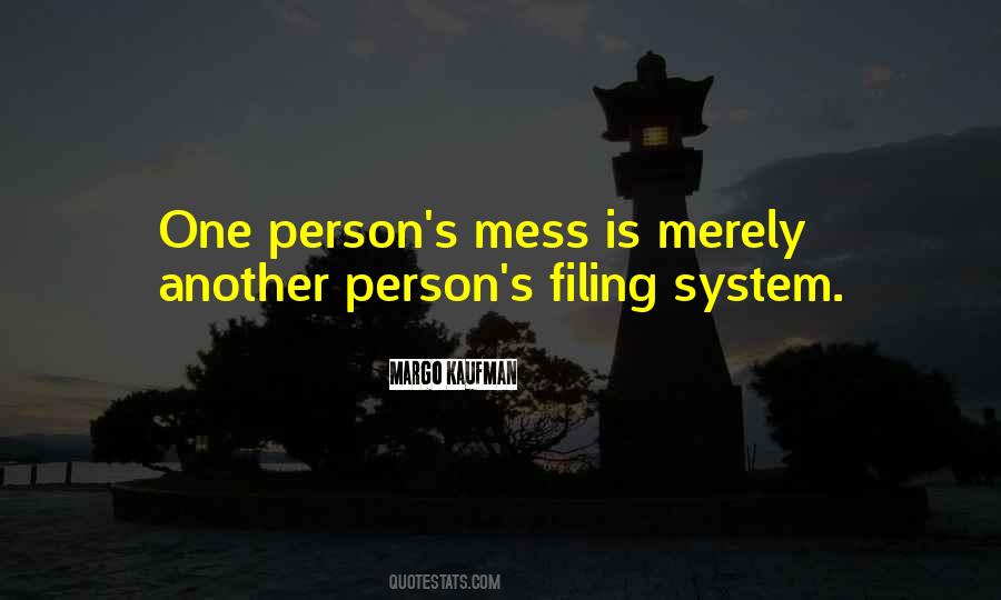 You Are Not A Mess Quotes #23275