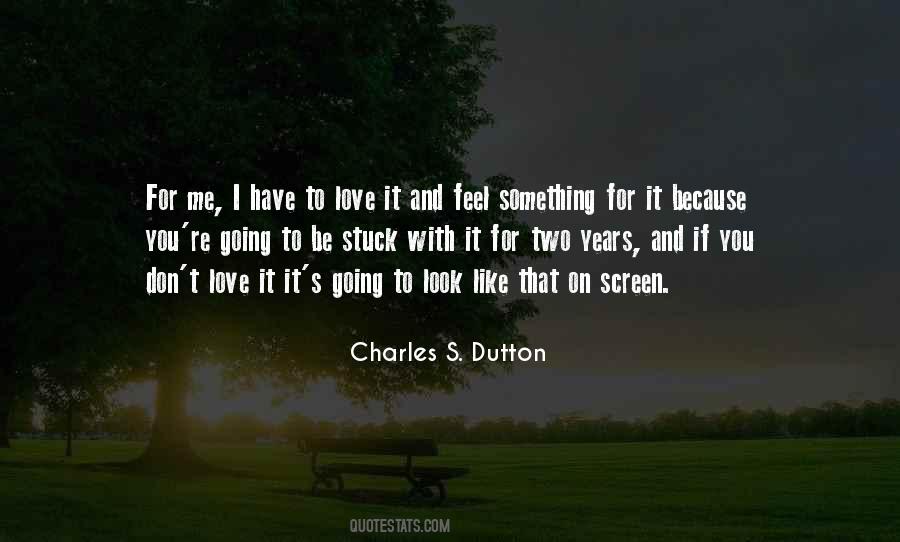 Dutton Quotes #1044247