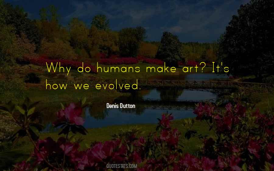 Dutton Quotes #1350450