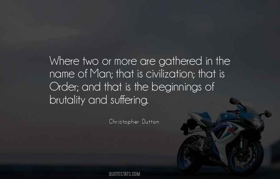 Dutton Quotes #167305