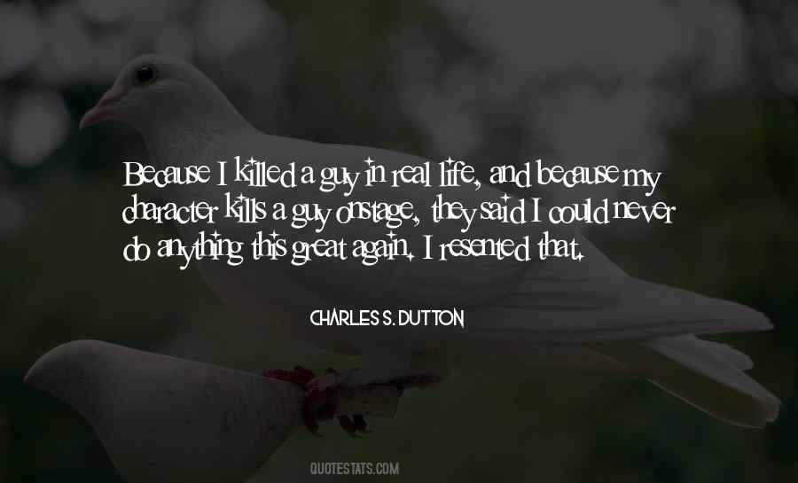 Dutton Quotes #549225