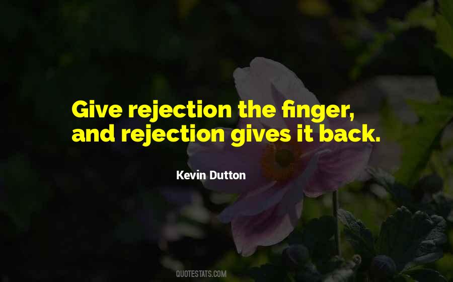 Dutton Quotes #670026