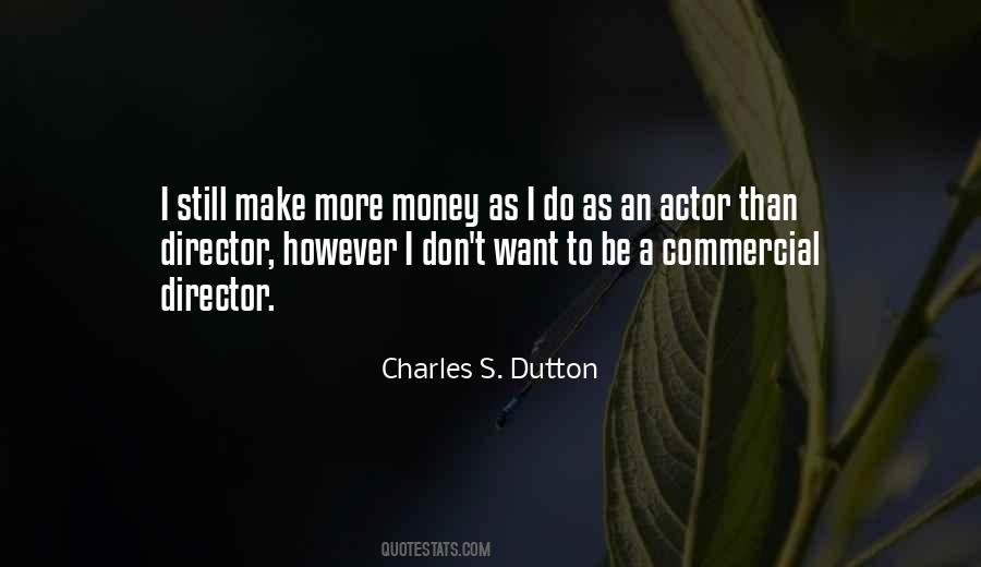 Dutton Quotes #840447