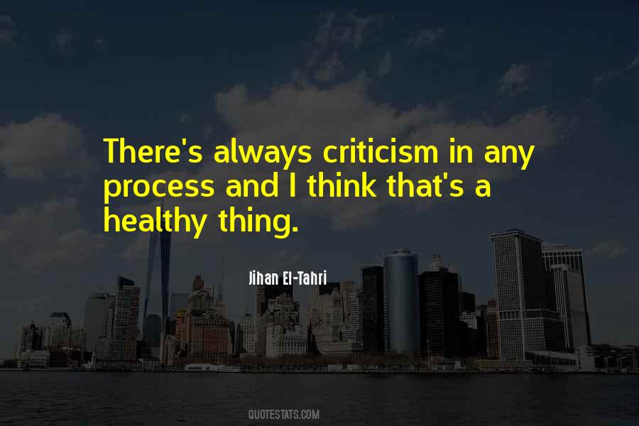 Think And Process Quotes #1056298