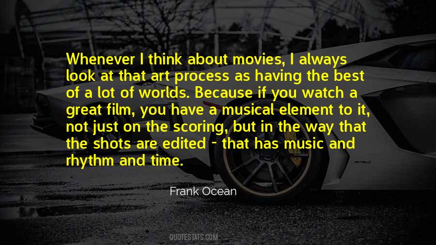 Think And Process Quotes #1259146