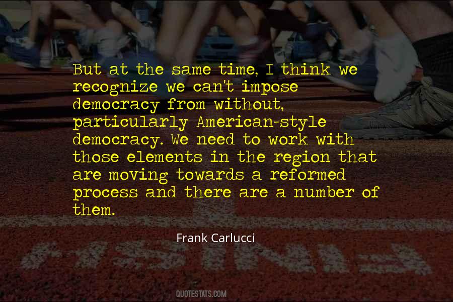 Think And Process Quotes #1508554
