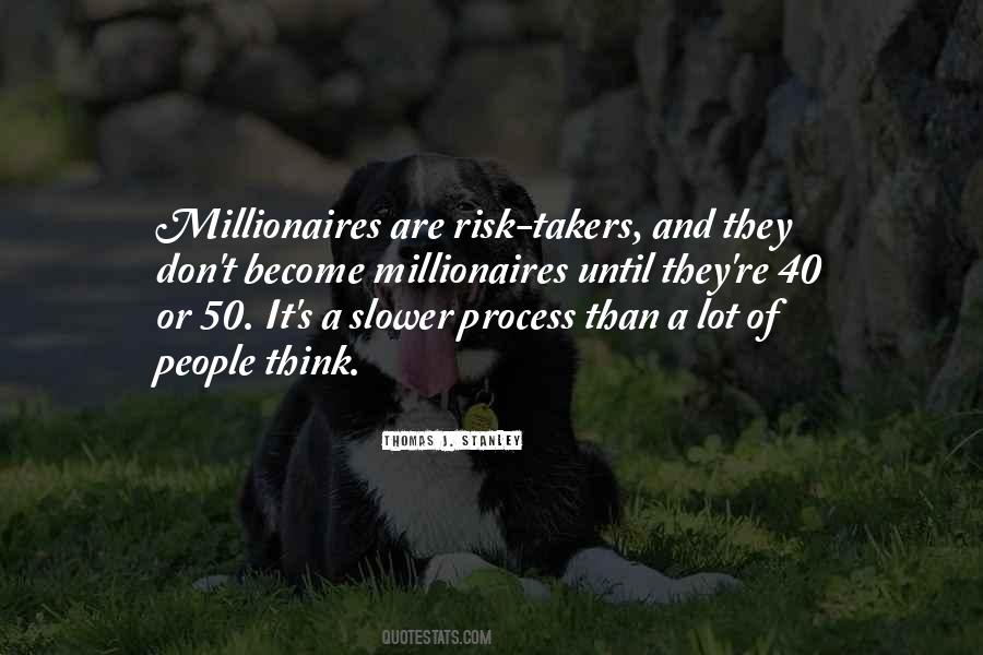 Think And Process Quotes #1590993
